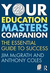 Book cover - Your Education Masters Companion
The essential guide to success