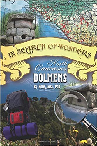 Book cover - IN SEARCH OF WONDERS: NORTH CAUCASUS DOLMENS